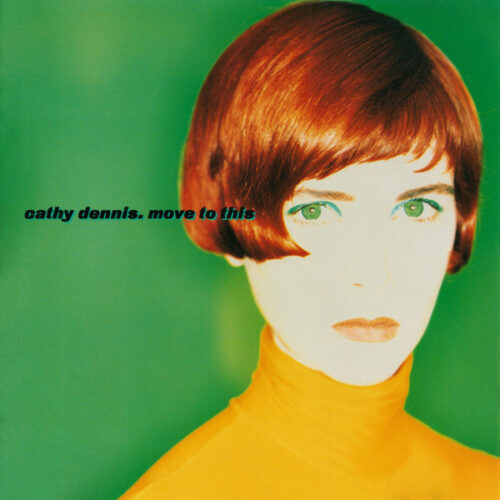 Cathy Dennis – Move To This
