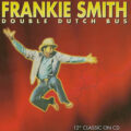 Frankie Smith – Double Dutch Bus / Triple Dutch