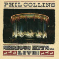 Phil Collins – Serious Hits...Live!