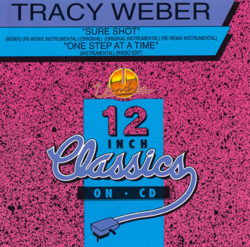 Tracy Weber – Sure Shot - One Step At A Time Tracy Weber – Sure Shot / One Step At A Time