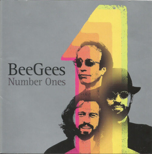 Bee Gees – Number Ones Bee Gees – Number Ones