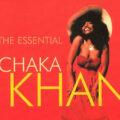 Chaka Khan – The Essential Chaka Khan