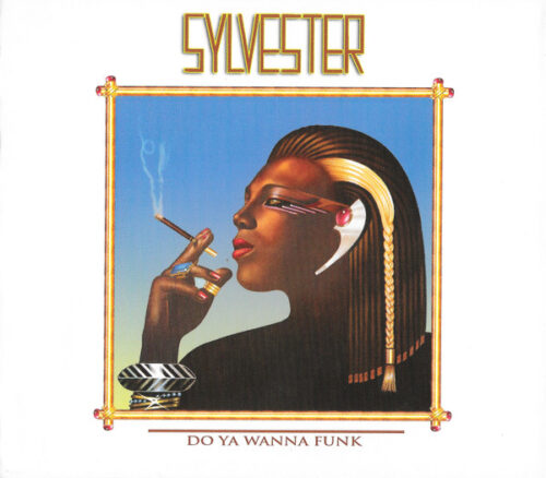 Sylvester – Do Ya Wanna Funk