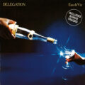 Delegation – Eau De Vie