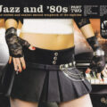 Jazz And '80s - Part Two