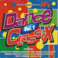 Dance Classix Vol. 1