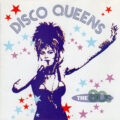 Disco Queens: The '80s