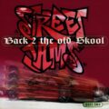 Street Jams : Back 2 The Old Skool Part Two