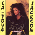 La Toya Jackson – Bad Girl