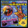 Greatest Disco Groups (Disco Nights Vol. 4)
