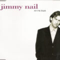 Jimmy Nail – Ain't No Doubt