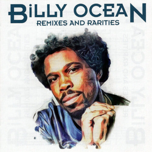 Billy Ocean – Remixes And Rarities