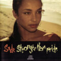Sade – Stronger Than Pride