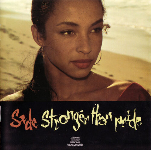 Sade – Stronger Than Pride