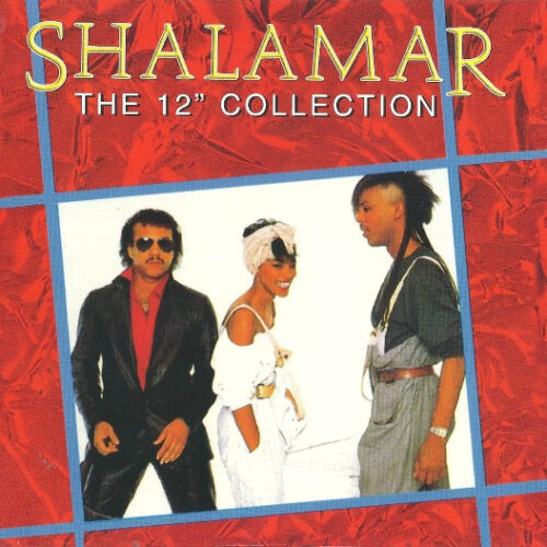 Shalamar – The 12" Collection