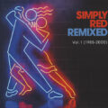 Simply Red – Remixed Vol. 1 (1985–2000)