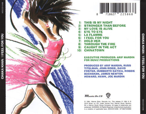 Chaka Khan – I Feel For You