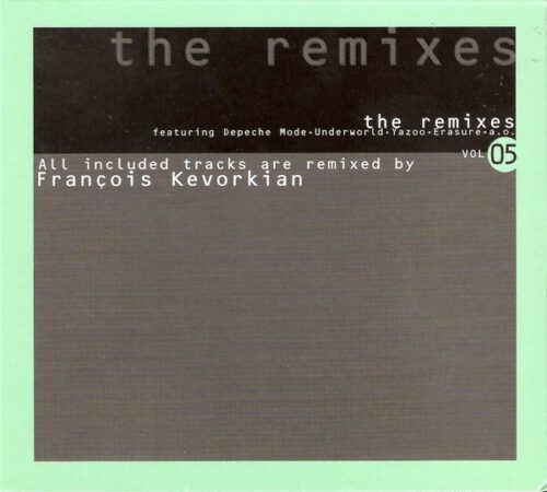 François Kevorkian – The Remixes Vol 05