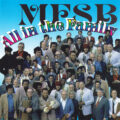 MFSB ‎– All In The Family