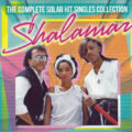 Shalamar – The Complete Solar Hit Singles Collection