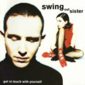 Swing Out Sister – Get In Touch With Yourself