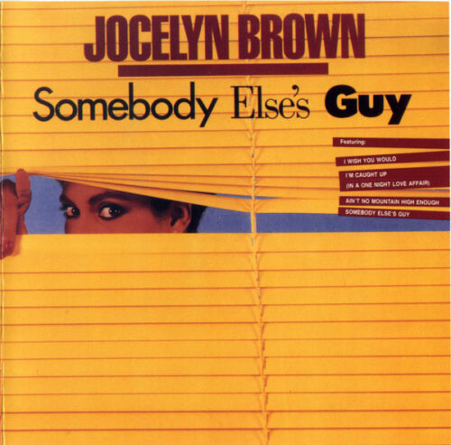 Jocelyn Brown ‎– Somebody Else's Guy