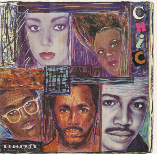 Chic – Believer