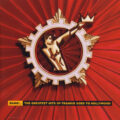 Frankie Goes To Hollywood – Bang!... The Greatest Hits Of Frankie Goes To Hollywood