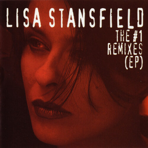 Lisa Stansfield – The #1 Remixes (EP)