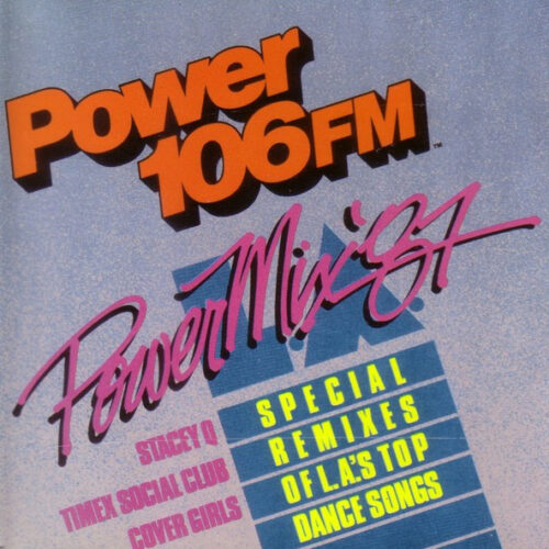 Power 106FM (L.A. Power Mix '87)