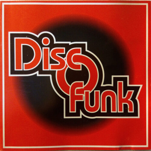 Disc O Funk (Extended Versions)