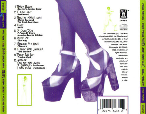 Funk Nation [Free Your Mind And Your @#$ Will Follow]