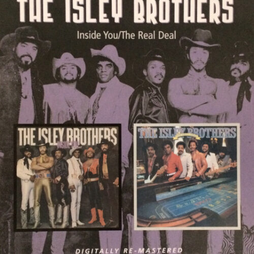The Isley Brothers – Inside You / The Real Deal