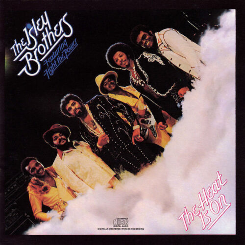 The Isley Brothers – The Heat Is On
