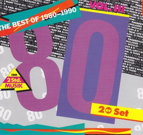 The Best Of 1980-1990 Vol. III