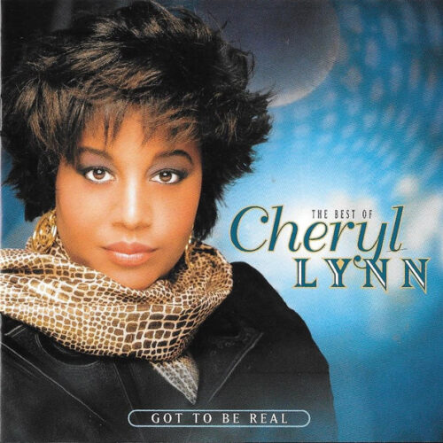 Cheryl Lynn – The Best Of Cheryl Lynn : Got To Be Real