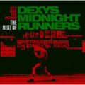 Dexys Midnight Runners – The Best Of Dexys Midnight Runners