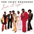 The Isley Brothers – Live It Up (Bonus Tracks)