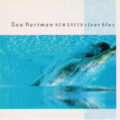 Dan Hartman – New Green Clear Blue