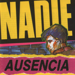 Nadie – Ausencia