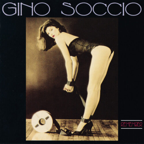 Gino Soccio – Remember