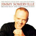Jimmy Somerville And The Communards – The Singles Collection 1984/1990