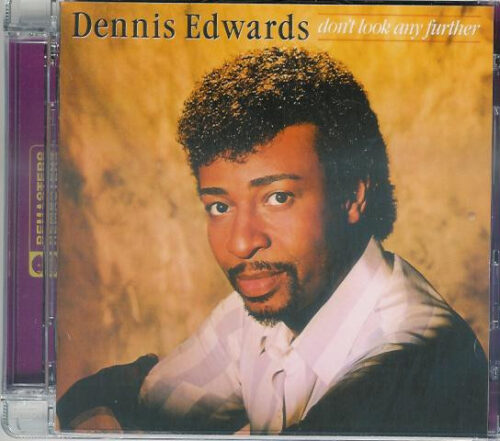 Dennis Edwards – Don't Look Any Further (Bonus Tracks)