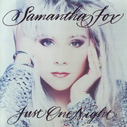 Samantha Fox – Just One Night (Deluxe Edition)