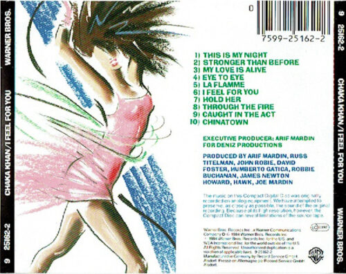 Chaka Khan – I Feel For You