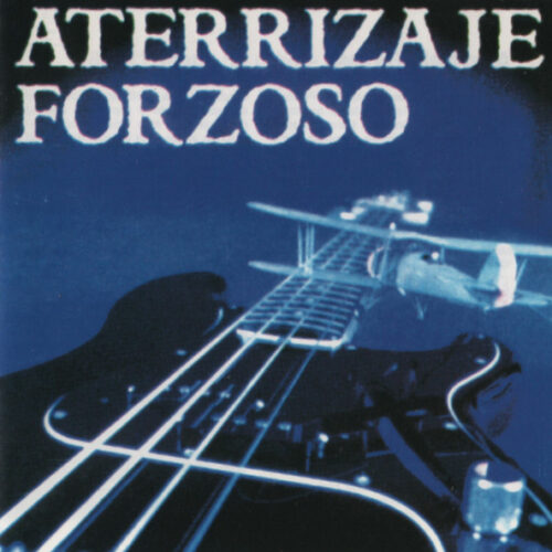 Aterrizaje Forzoso ‎– Sólo Un Sueño