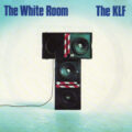 The KLF – The White Room