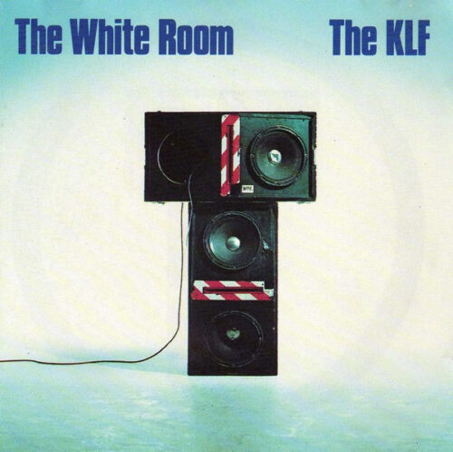 The KLF – The White Room