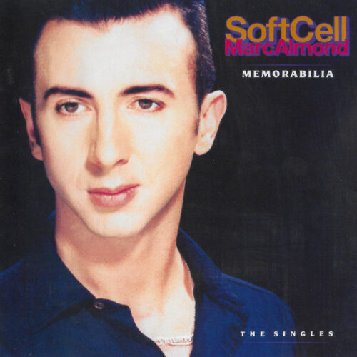 Soft Cell / Marc Almond – Memorabilia - The Singles