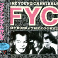 Fine Young Cannibals – The Raw & The Cooked